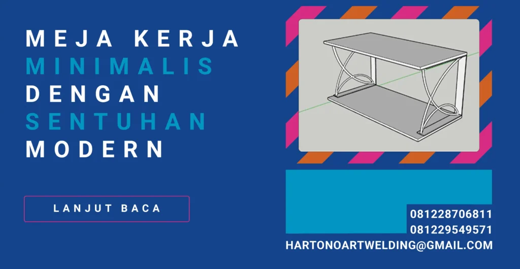 Meja Kerja Minimalis dengan Sentuhan Modern