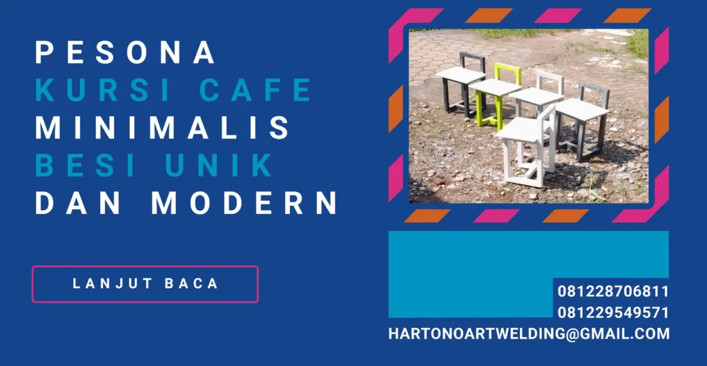 Pesona Kursi Cafe Minimalis Besi Dekorasi Unik dan Modern