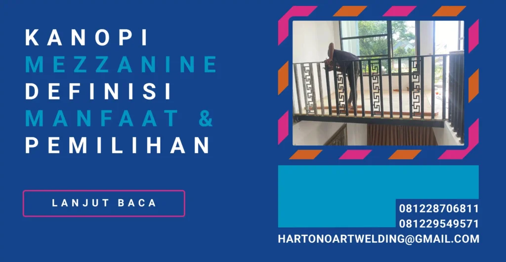 Kanopi Mezzanine Definisi Manfaat dan Pemilihannya