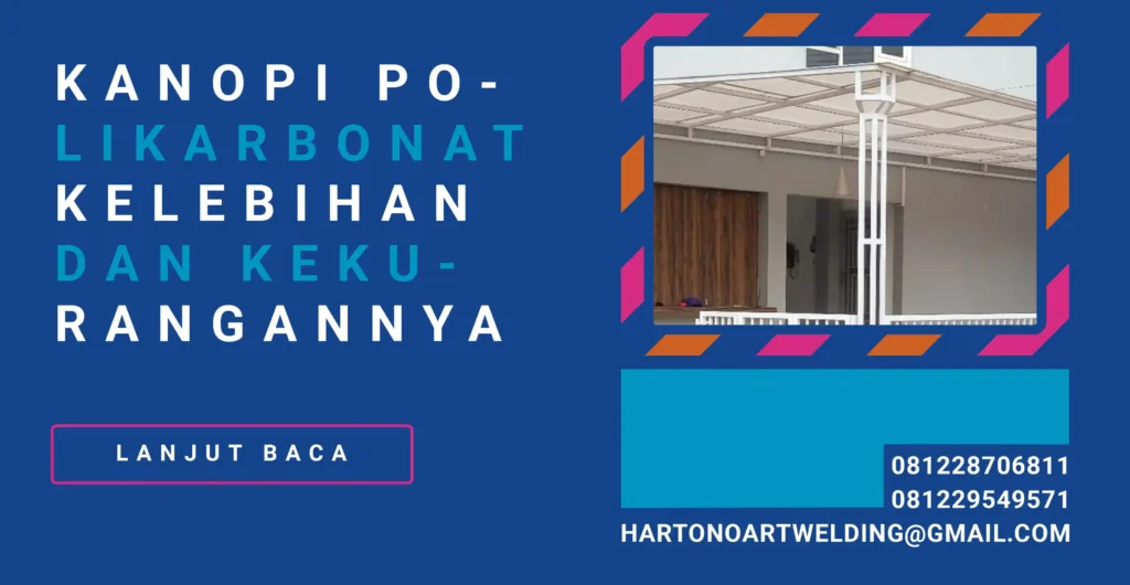 Kanopi Polikarbonat Kelebihan dan Kekurangannya