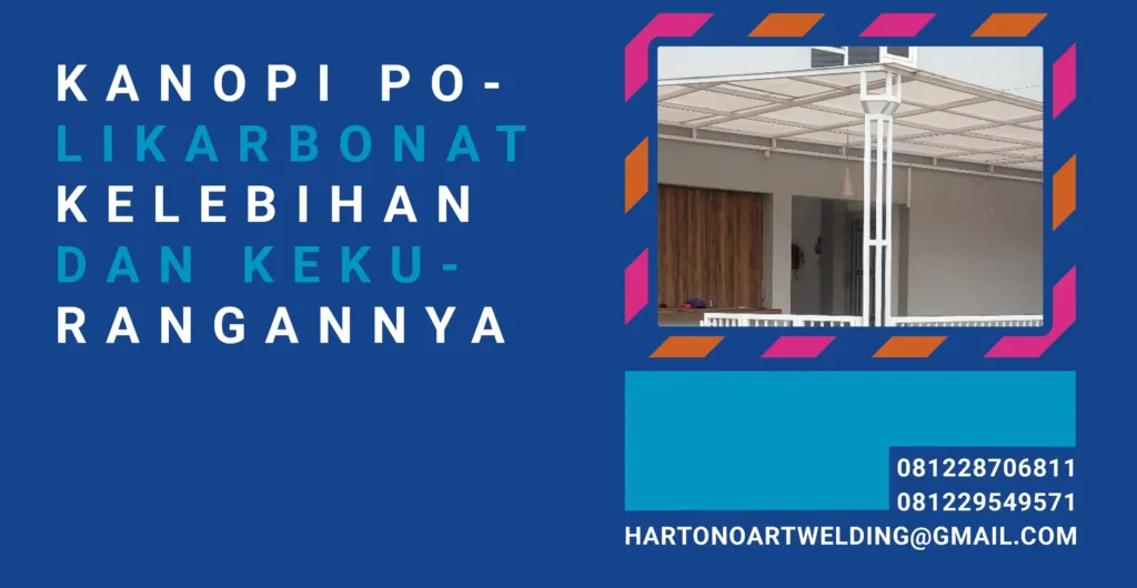 Kanopi Polikarbonat Kelebihan dan Kekurangannya artikel