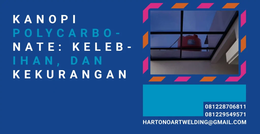 Kanopi Polycarbonate Pengertian, Kelebihan, dan Kekurangan artikel