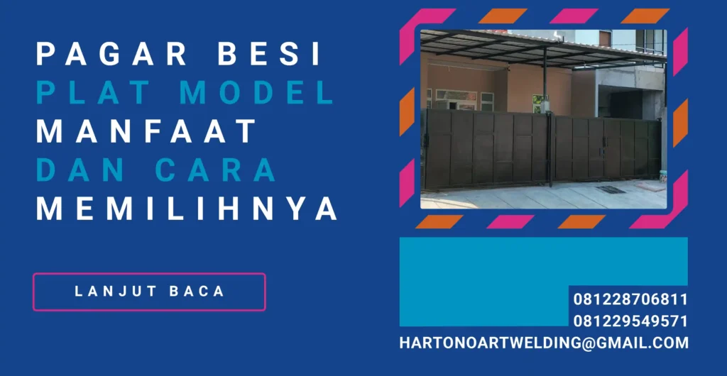 Pagar Besi Plat Definisi Model Manfaat dan Cara Memilihnya