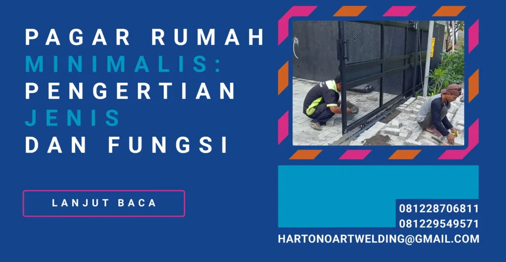Pagar Rumah Minimalis Pengertian Jenis dan Fungsi