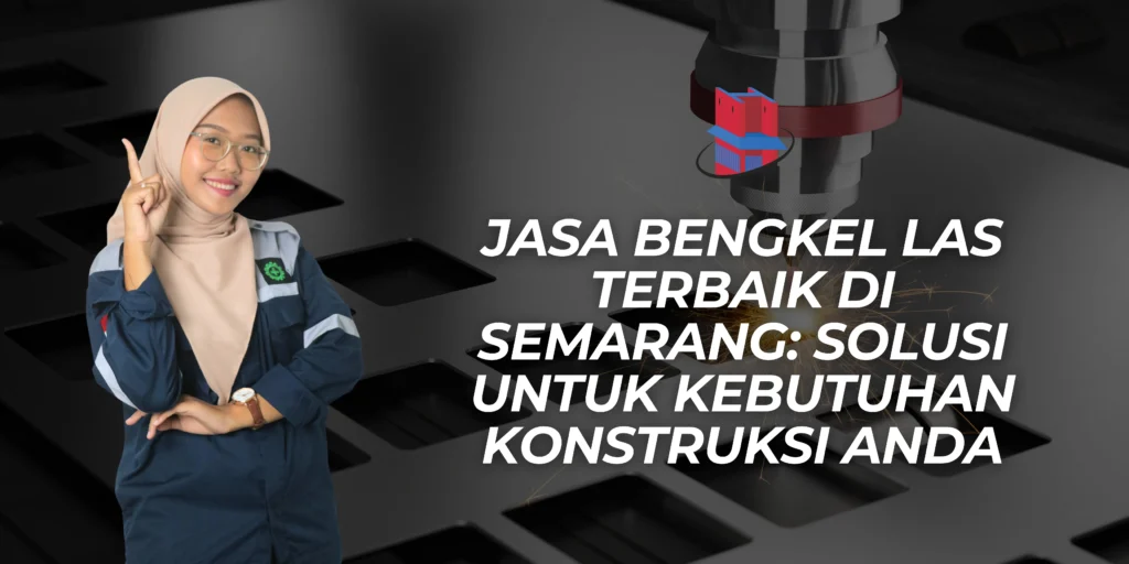 Jasa Bengkel Las Terbaik