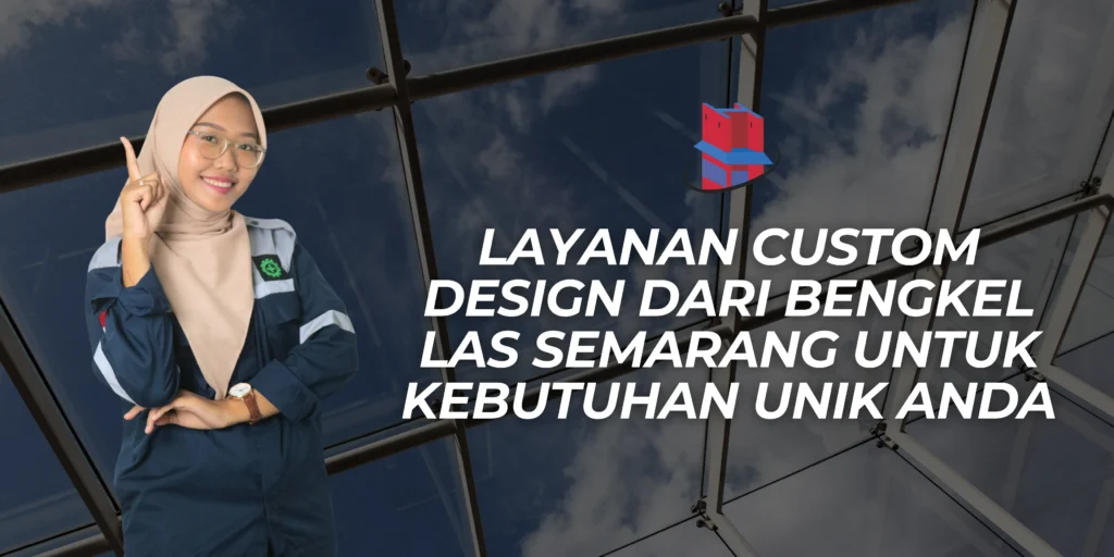 layanan custom bengkel las