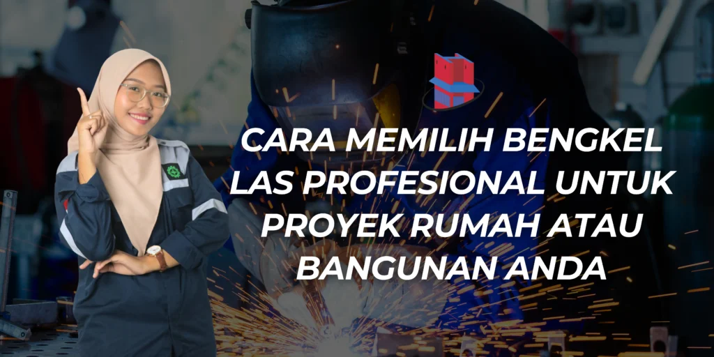 memilih bengkel las profesional