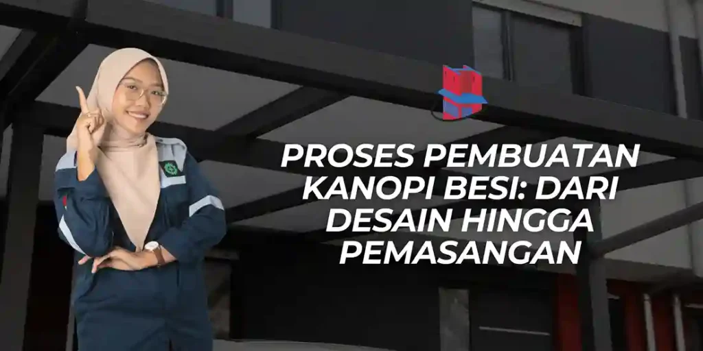 pembuatan kanopi besi